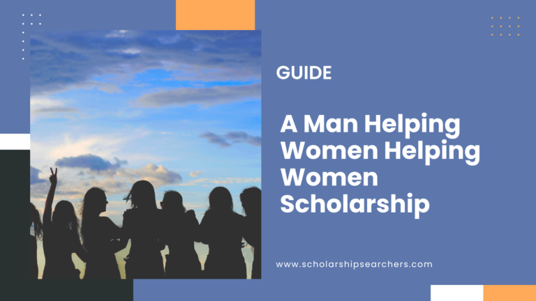 A Man Helping Women Helping Women Scholarship $1,000 Apply