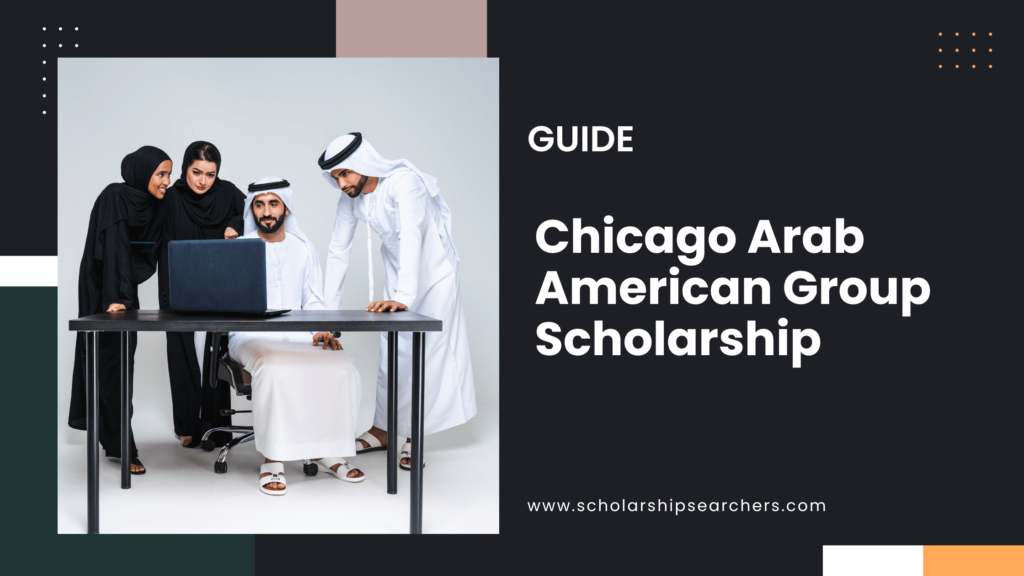 Chicago Arab American Group Scholarship