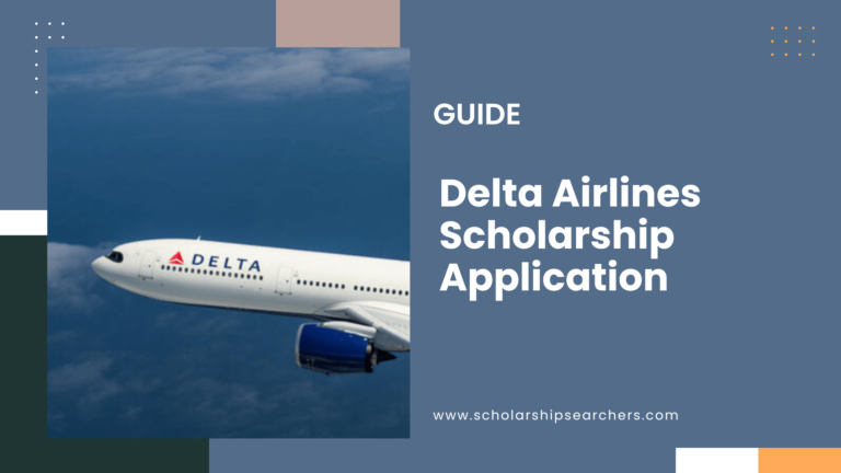 Delta Airlines Scholarship Application