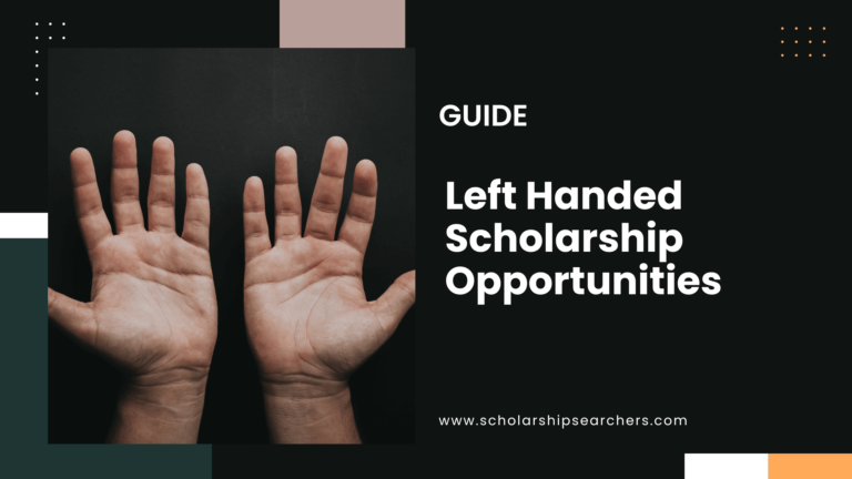 Left Handed Scholarship Opportunities